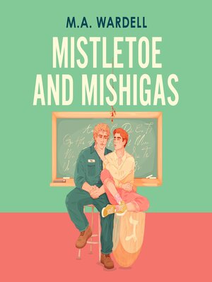 cover image of Mistletoe and Mishigas